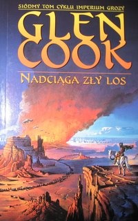 Okładka: Glen Charles Cook - Nadciąga zły los