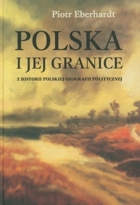 Okładka: Piotr Eberhardt - Polska i jej granice