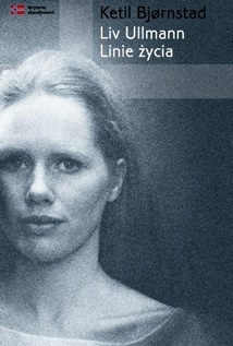 Okładka: Ketil Bjørnstad - Liv Ullmann - linie życia
