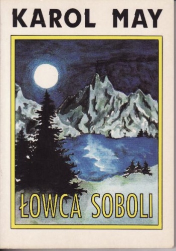 Okładka: Karol May - Łowca soboli