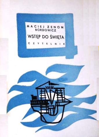Okładka: Maciej Zenon Bordowicz - Wstęp do święta