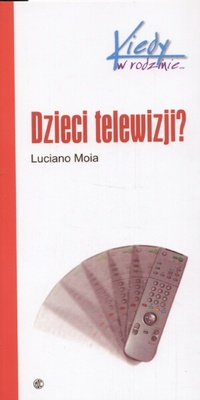Okładka: Luciano Moia - Dzieci telewizji?