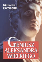 Okładka: Nicholas Geoffrey Lemprière Hammond - Geniusz Aleksandra Wielkiego