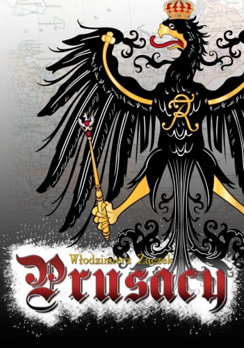 Okładka: Włodzimierz Zaczek - Prusacy
