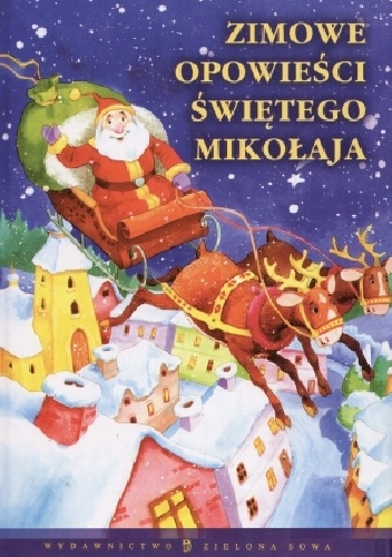 Okładka: Edyta Wygonik-Barzyk - Zimowe opowieści Świętego Mikołaja