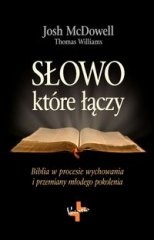Okładka: Josh McDowell - Słowo, które łączy
