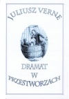 Okładka: Juliusz Verne - Dramat w przestworzach