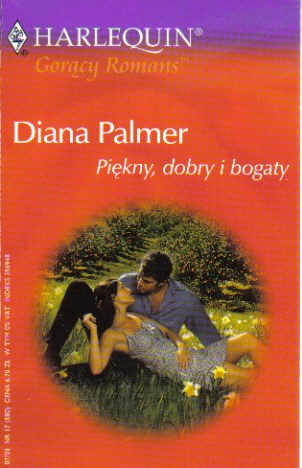 Okładka: Diana Palmer - Piękny, dobry i bogaty