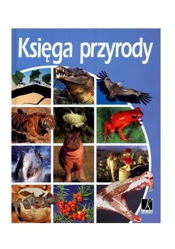 Okładka:  praca zbiorowa - Księga przyrody