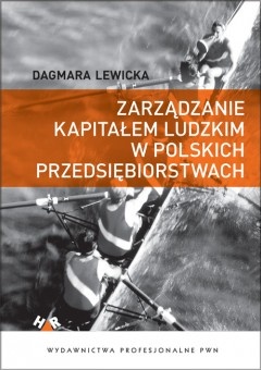 Okładka: Dagmara Lewicka - Zarządzanie kapitałem ludzkim w polskich przedsiębiorstwach