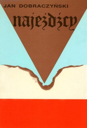 Okładka: Jan Dobraczyński - Najeźdźcy