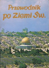 Okładka: Stanisław Jankowski - Przewodnik po Ziemi Świętej