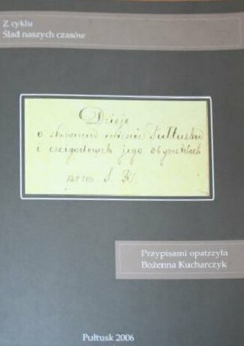 Okładka: S. R. - Dzieje o sławnem mieście Pułtusku i czcigodnych jego obywatelach