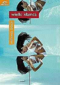 Okładka: Millenia Black - Wielki kłamca
