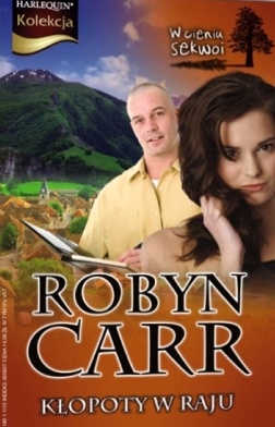 Okładka: Robyn Carr - Kłopoty w raju