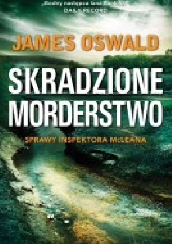 Okładka: James Oswald - Skradzione morderstwo