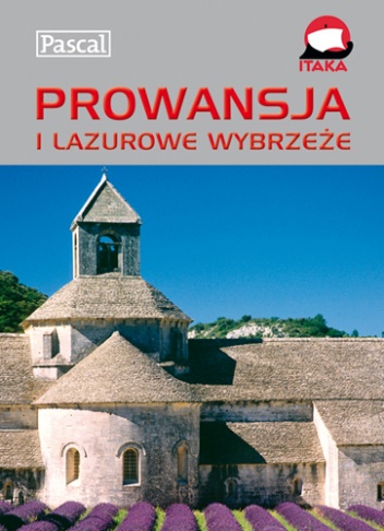 Okładka:  praca zbiorowa - Prowansja i Lazurowe Wybrzeże