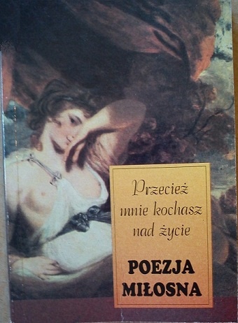 Okładka:  praca zbiorowa - Przecież mnie kochasz nad życie
