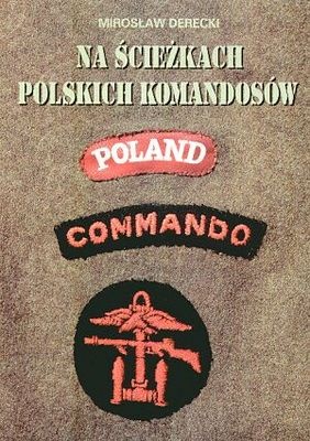 Okładka: Mirosław Derecki - Na ścieżkach polskich komandosów