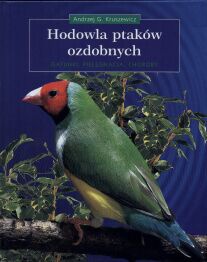 Okładka: Andrzej G. Kruszewicz - Hodowla ptaków ozdobnych