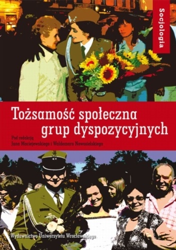 Okładka: Jan Maciejewski - Tożsamość społeczna grup dyspozycyjnych
