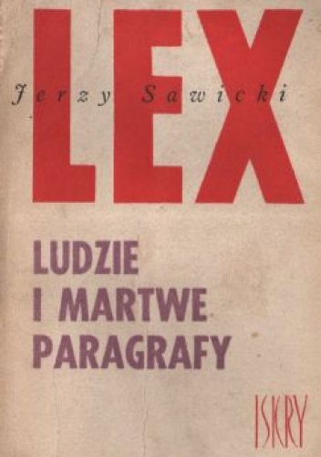 Okładka: Jerzy Sawicki - Ludzie i martwe paragrafy
