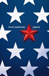 Okładka: Chuck Palahniuk - Pigmej