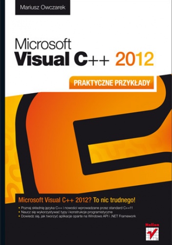 Okładka: Mariusz Owczarek - Microsoft Visual C++ 2012. Praktyczne przykłady