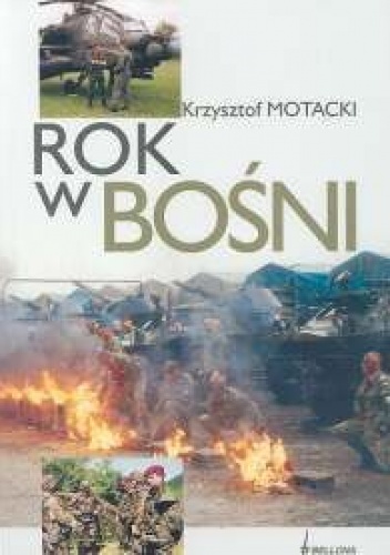 Okładka: Krzysztof Motacki - Rok w Bośni