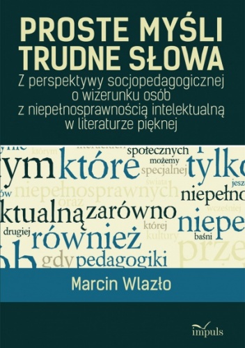 Okładka: Marcin Wlazło - Proste myśli, trudne słowa