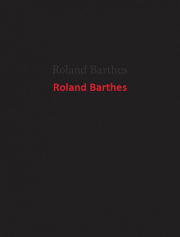 Okładka: Roland Barthes - Roland Barthes