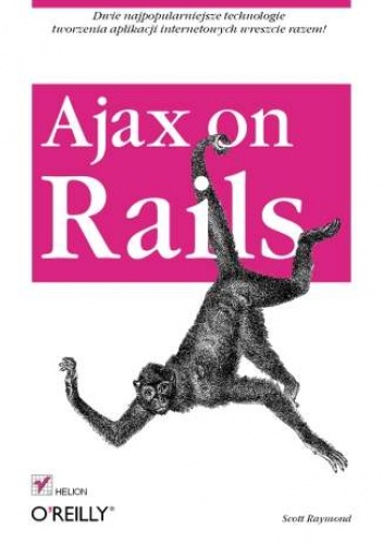 Okładka: Scott Raymond - Ajax on Rails