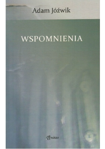 Okładka: Adam Jóźwik - Wspomnienia