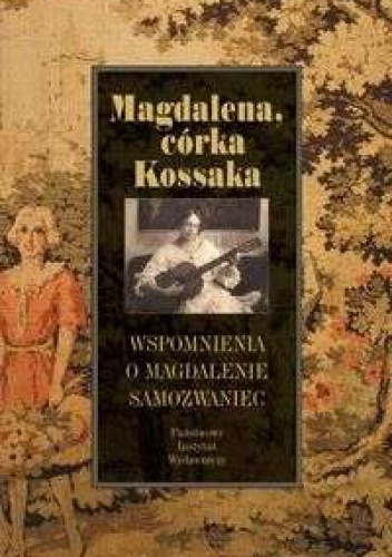 Okładka: Rafał Podraza - Magdalena, córka Kossaka