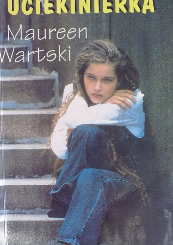 Okładka: Maureen Crane Wartski - Uciekinierka