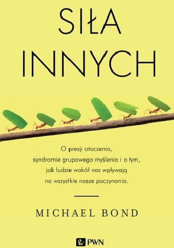 Okładka: Michael Harris Bond - Siła innych