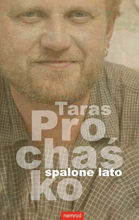 Okładka: Taras Prochaśko - Spalone lato