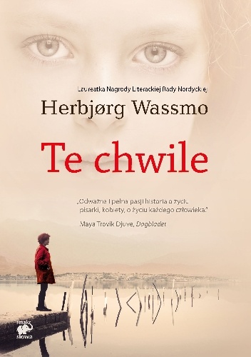 Okładka: Herbjørg Wassmo - Te chwile