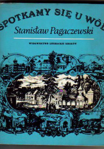 Okładka: Stanisław Pagaczewski - Spotkamy się u wód