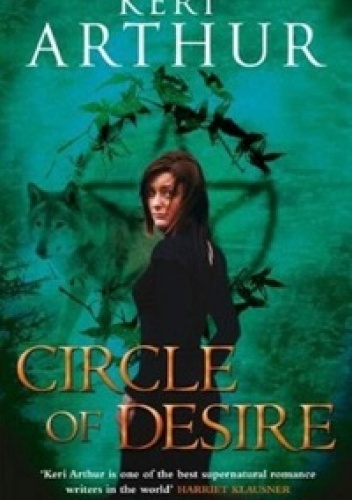 Okładka: Keri Arthur - Circle of Desire