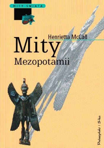 Okładka: Henrietta McCall - Mity Mezopotamii