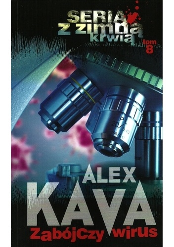 Okładka: Alex Kava - Zabójczy wirus