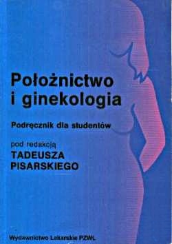 Okładka: Tadeusz Pisarski - Położnictwo i ginekologia