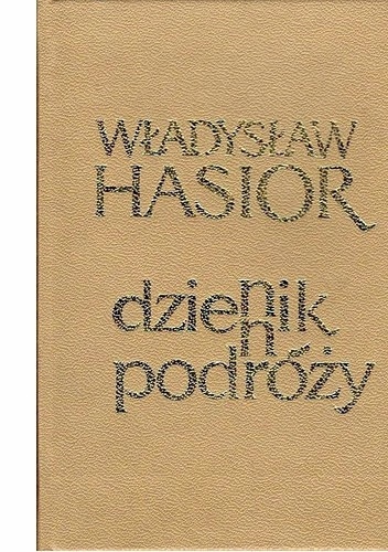 Okładka: Władysław Hasior - Dziennik podróży