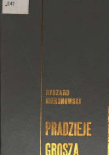 Okładka: Ryszard Kiersnowski - Pradzieje grosza