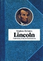 Okładka: Stephen B. Oates - Lincoln
