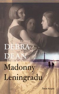 Okładka: Debra Dean - Madonny Leningradu