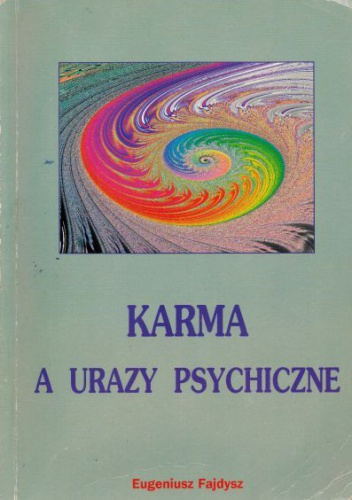 Okładka: Eugeniusz Fajdysz - Karma a urazy psychiczne