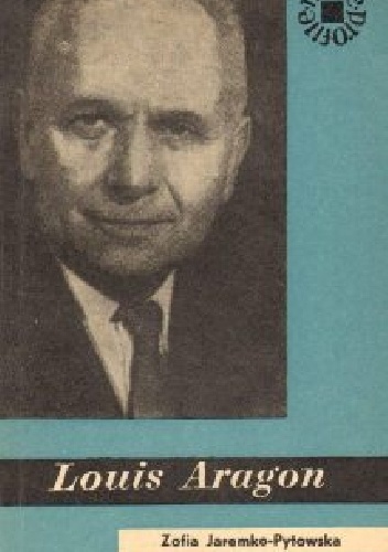 Okładka: Zofia Jaremko-Pytowska - Louis Aragon