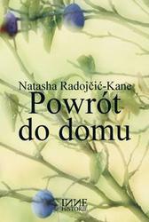 Okładka: Natasha Radojčić-Kane - Powrót do domu